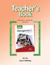 Virginia Evans, Jenny Dooley, Henry Brown Career Paths: Management 1. Teacher's Book.    