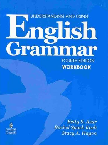 Betty Schrampfer Azar Understanding & Using English Grammar International 4th Edition (Azar Grammar Series) Workbook (Full Edition, with Answer Key) 