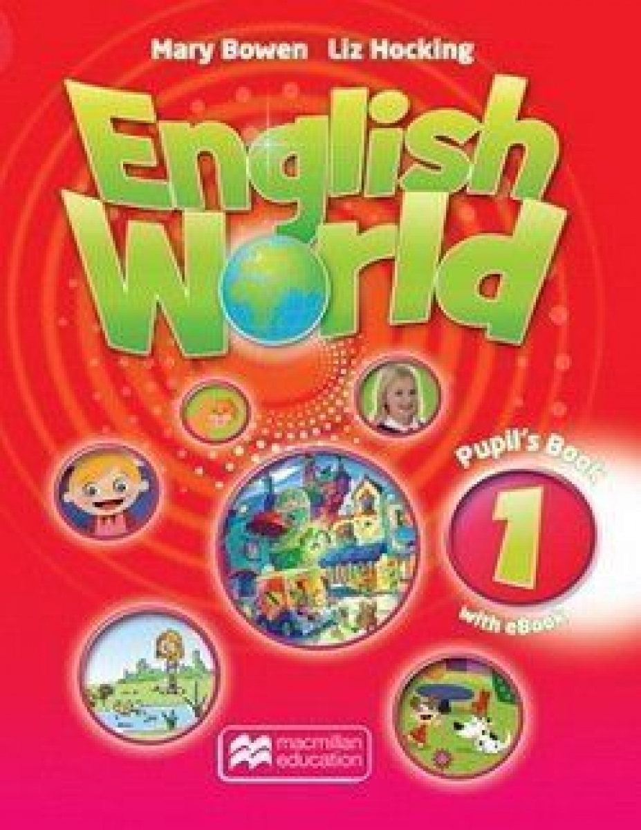 Bowen M. English World 1 Pupil's Book +eBook 