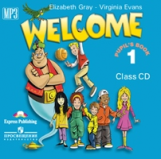 Elizabeth Gray.Virginia Evans. Welcome 1 Class CD (mp3) 