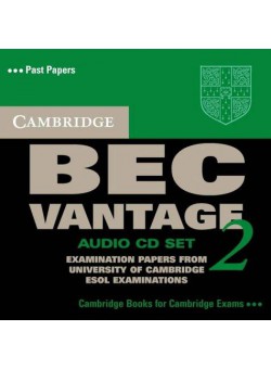 Cambridge BEC 2 Vantage Audio CD . 