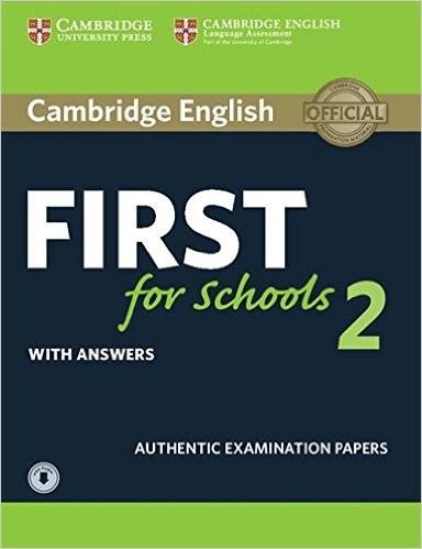 Cambridge English First for Schools 2. Student's Book with Answers 