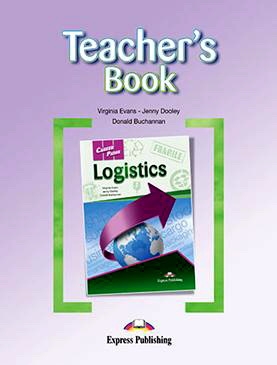 Virginia Evans, Jenny Dooley, Donald Buchannan Career Paths: Logistics (Esp). Teacher's Book.    