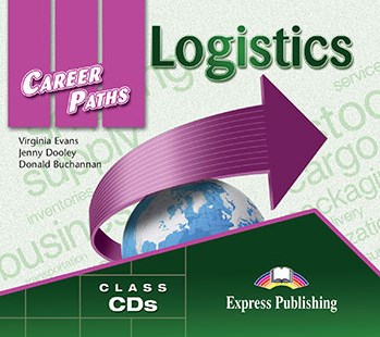 Virginia Evans, Jenny Dooley, Donald Buchannan Career Paths: Logistics (Esp). Audio Cds (Set Of 2).  CD (2 .) 