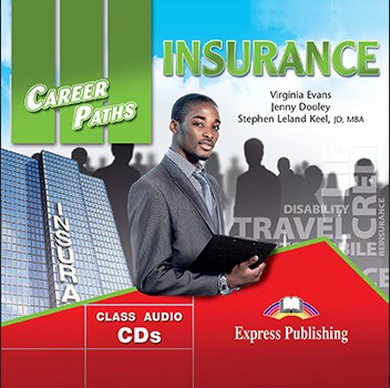 Virginia Evans, Jenny Dooley, Stephen Leland Keel Career Paths: Insurance (ESP). Audio CDs (set of 2).  CD (2 ). 