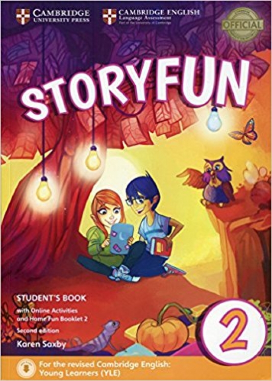 Saxby K. Storyfun for Starters, Movers and Flyers 2nd Edition Starters 2 Student's Book + Online+ Home Fun booklet 