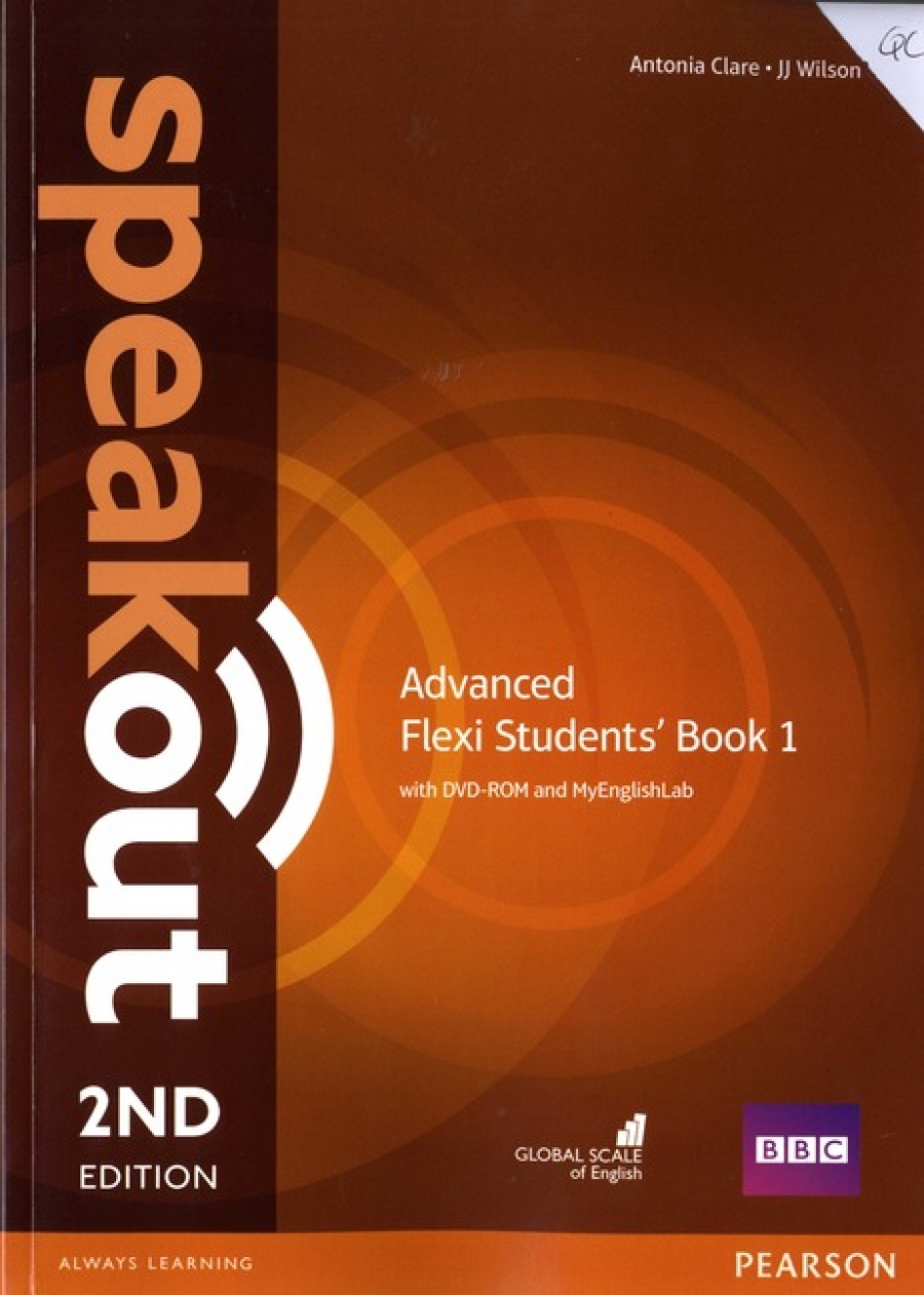 Clare Antonia; Wilson J. Speakout. 2Ed. Advanced. Student's Book with Flexi A Workbook 