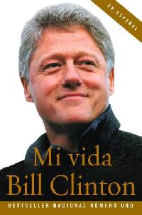 Bill, Clinton Mi Vida 