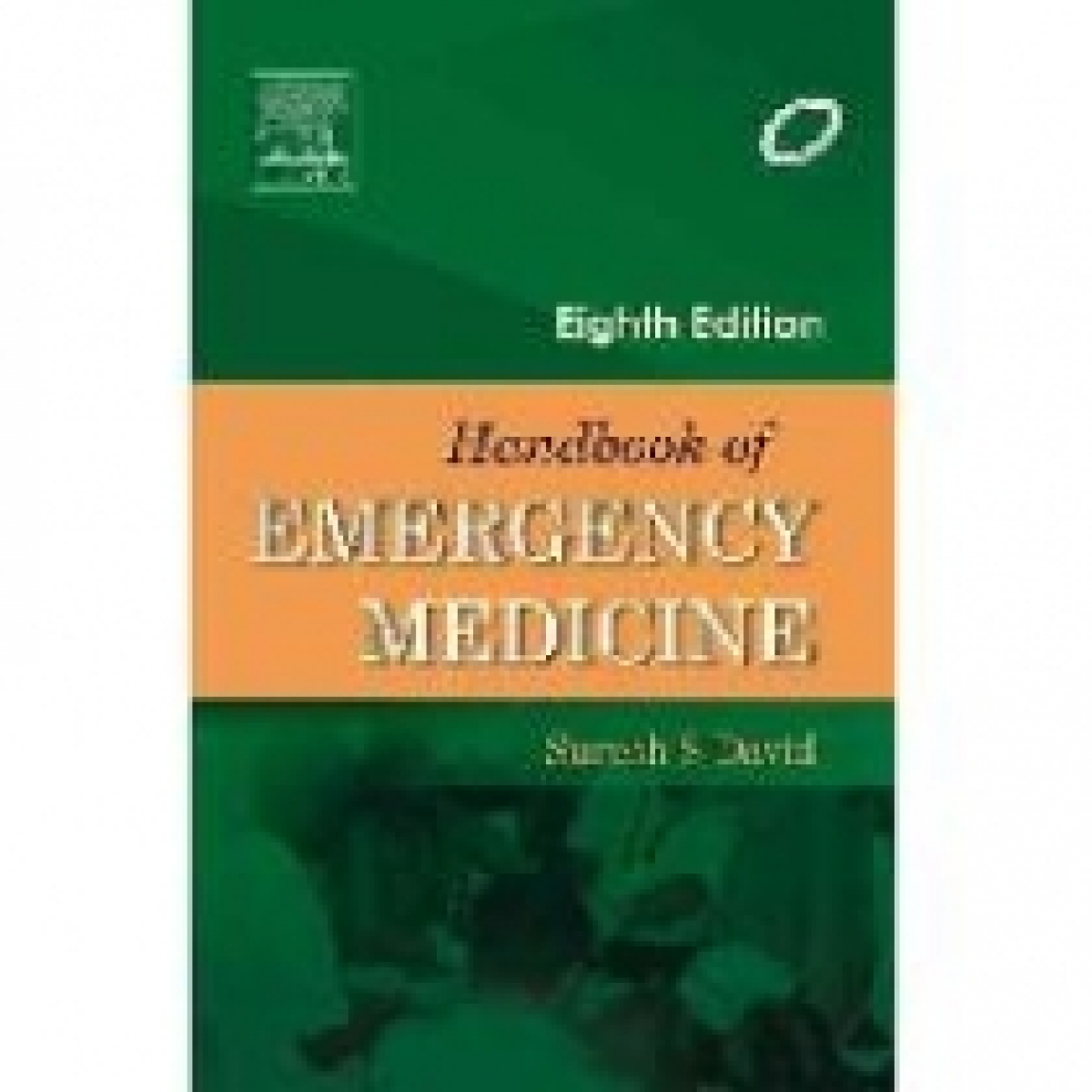 David Suresh S. Handbook of Emergency Medicine 