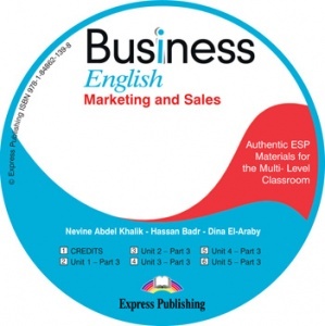 Nevine Abdel Khalik, Hassan Bard, Dina El-Araby Business English. Marketing and Sales. Class Audio CD.  CD     