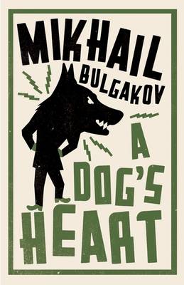 Bulgakov Mikhail A Dog's Heart 