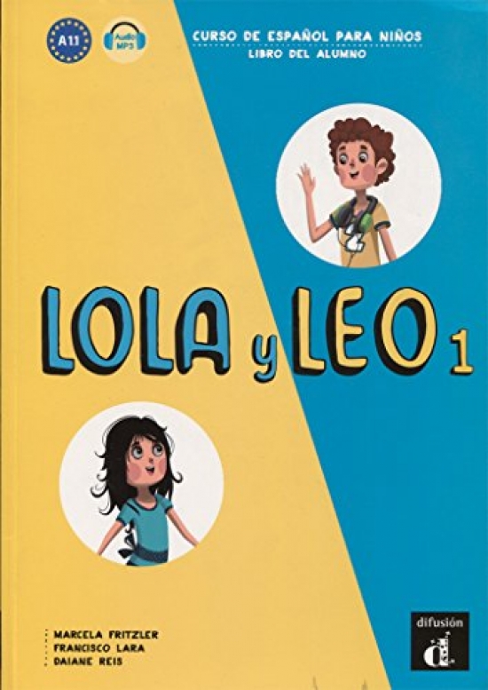 Fritzler M. et al. Lola y Leo 1 Libro del alumno + MP3 descargable 