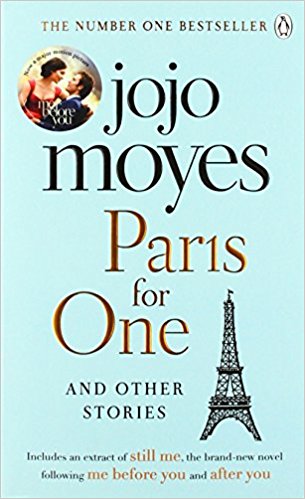 Moyes, Jojo Paris for one and other stories 