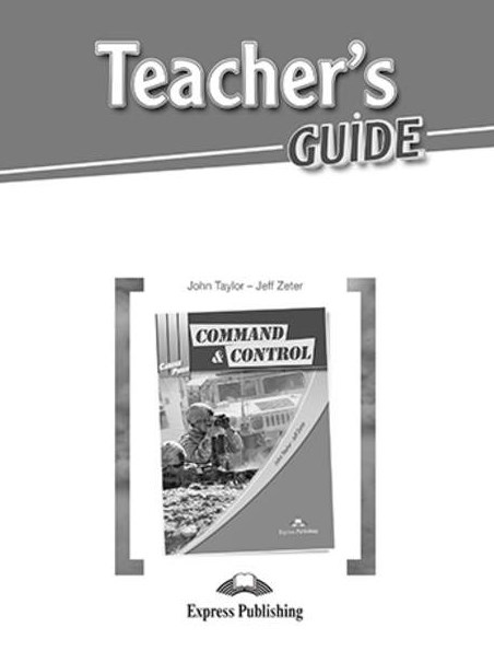 John Taylor, Jeff Zeter Career Paths: Command & control (esp). Teacher's Guide.    