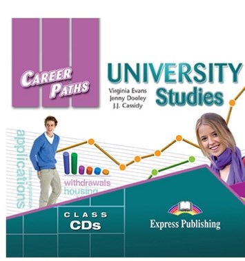 Virginia Evans, Jenny Dooley, J. Cassidi Career Paths: University studies. Audio Cds (set of 2).  CD (2 .) 