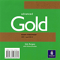 Sally Burgess Advanced Gold. Exam Maximiser. Audio CD 