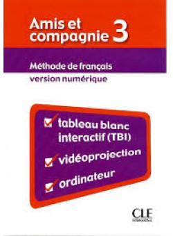 Amis et Compagnie - Ressources Numeriques Pour TBI 3 