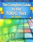 Bruce R. The Complete Guide to the TOEFL Test (IBT Edition) Student's Book + CD-ROM 