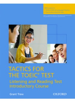Tactics for TOEIC Listening and Reading Test Pack 