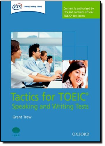 Tactics for TOEIC Speaking and Writing Test Pack 