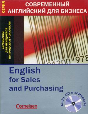 English for Sales and Purchasing.        (+ Audio CD) 