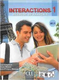 Gael C., Olivier M., Jean-Philippe R. Interactions: Livre + DVD-Rom A1.1 (French Edition) 