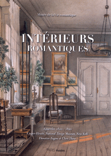 Intérieurs romantiques (1830-1880) 