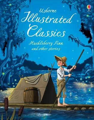 Huckleberry Finn and Other Stories 