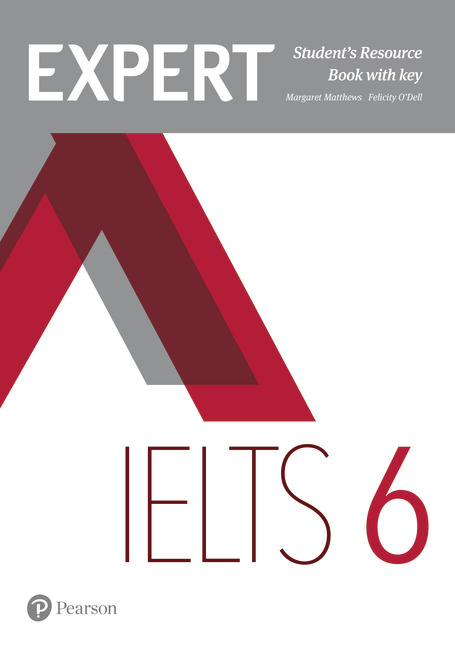 Margaret Matthews Expert IELTS 6 Students' Resource Book with Key. Band 