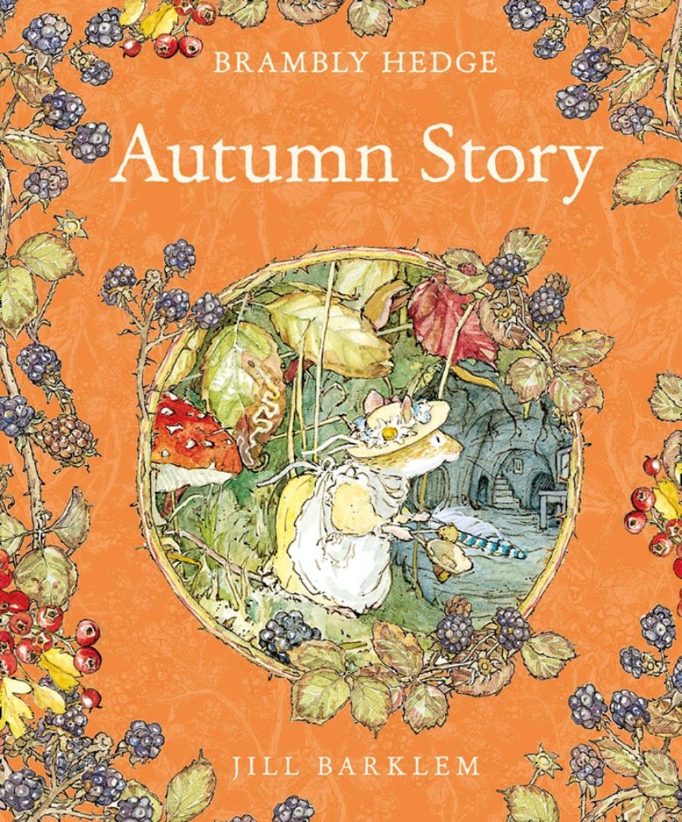 Jill Barklem Autumn Story (Brambly Hedge) 