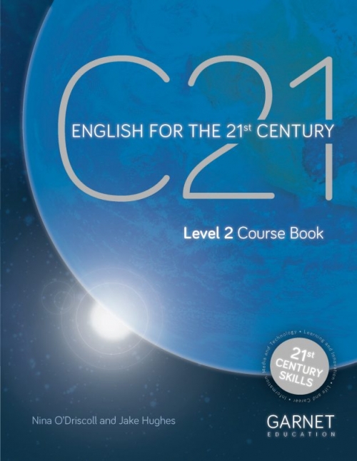 Jake Hughes, Nina O'Driscoll C21: English for the 21st Century Level 2 Course Book 