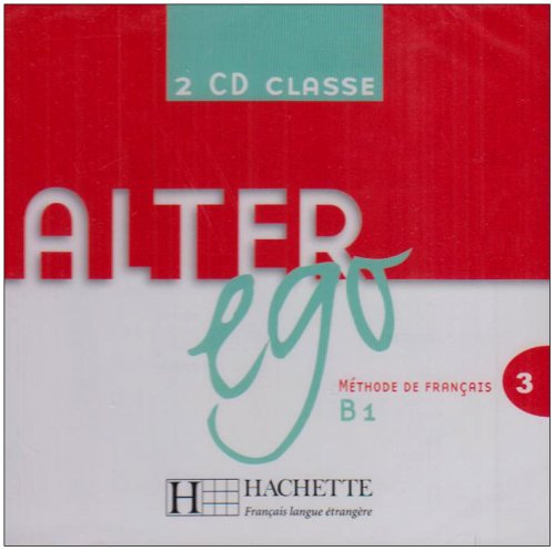 Dollez, C. et al. Alter Ego 3 CD audio classe (x2) 