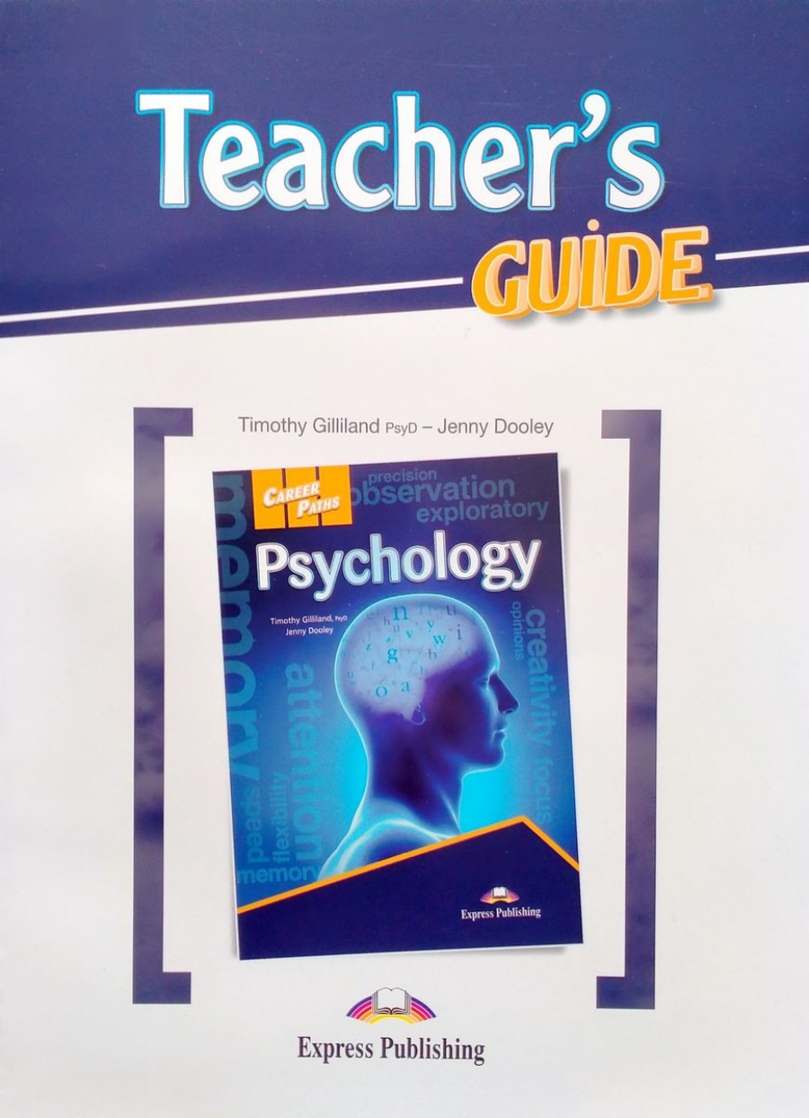 Jenny Dooley, Timothy Gilliland (PsyD) Career Paths: Psychology. Teacher's Guide.    