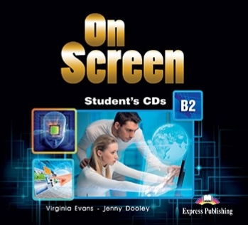 Virginia Evans, Jenny Dooley On Screen B2. Student's CD's (set of 2) REVISED.  CD     (2 ). 