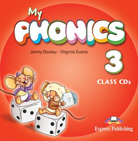 Virginia Evans, Jenny Dooley My phonics 3. Class CD (set of 2).  CD     (2 ) 