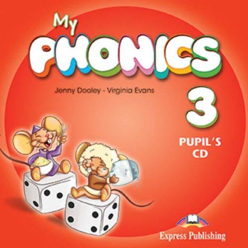 Virginia Evans, Jenny Dooley My phonics 3. Pupil's CD.  CD    