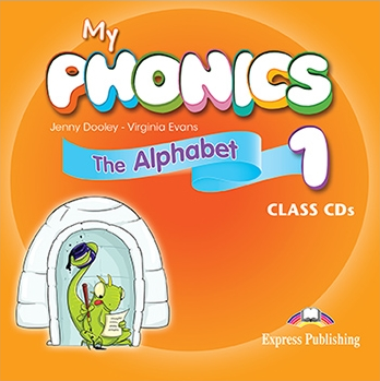 Virginia Evans, Jenny Dooley My Phonics 1 - The Alphabet. Class Audio CD (set of 2) 
