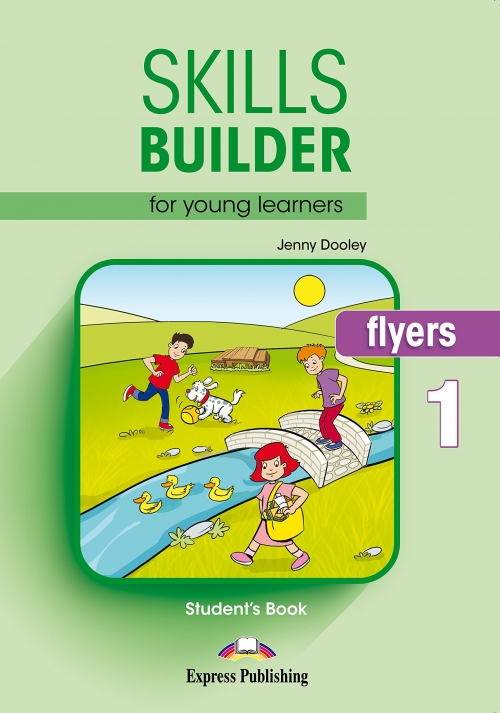 Jenny Dooley Skills Builder for young learners, FLYERS 1 Students book.  