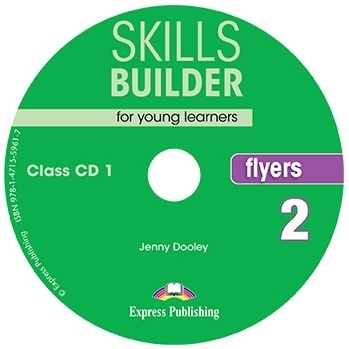 Jenny Dooley Skills Builder for young learners, FLYERS 2 Class CDs (set of 2).  CD 