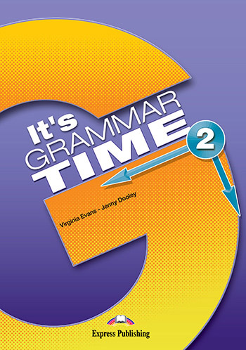 Virginia Evans, Jenny Dooley It's Grammar Time 2. Student's book with digibook app (international).  (    ) 