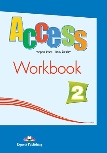 Virginia Evans, Jenny Dooley Access 2. Workbook (with digibook app) (international).   (    ) 