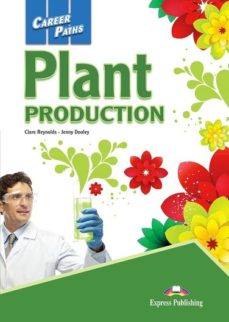 Jenny Dooley, Clare Reynolds Plant production (esp). Student's book with digibooks app.  (    ) 