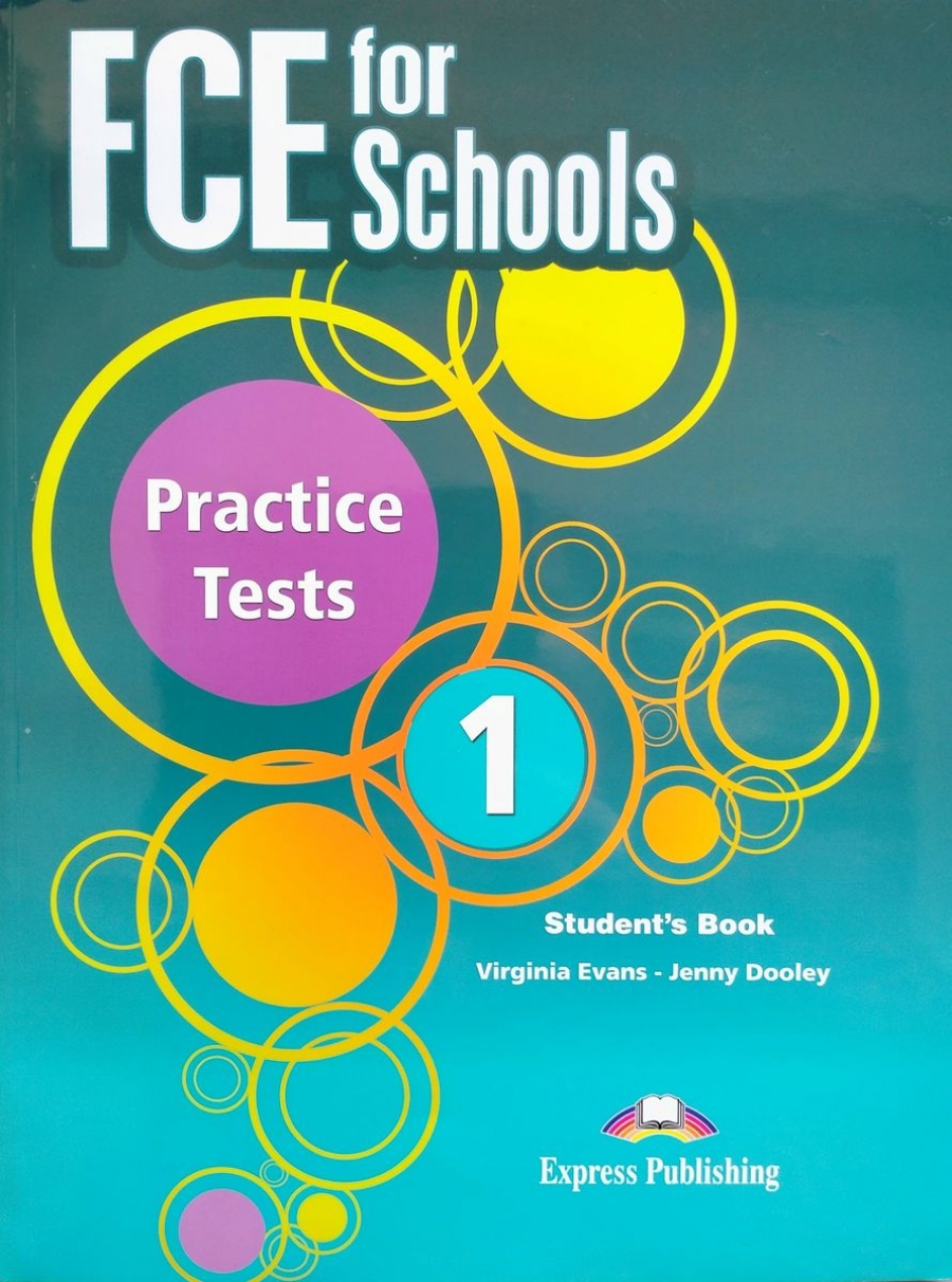 Virginia Evans, Jenny Dooley FCE for Schools Practice Tests 1. Student's book revised (with digibooks app.).  (    ) 