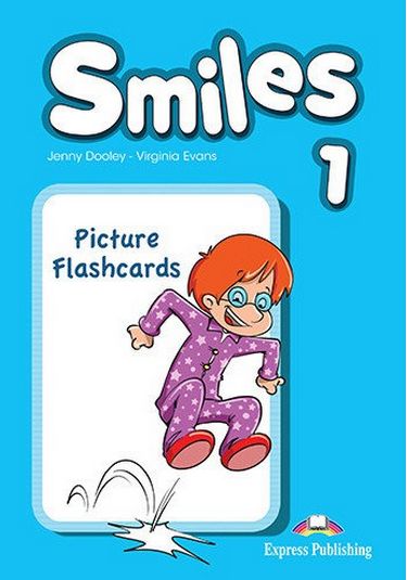 Virginia Evans, Jenny Dooley Smiles 1. Picture Flashcards (international).      