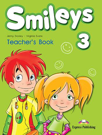 Virginia Evans, Jenny Dooley Smiles 3. Teachers book (international).    
