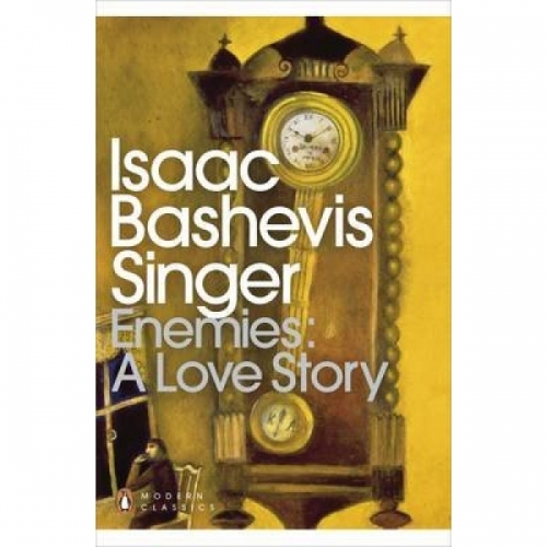 I., Bashevis-Singer Enemies: A Love Story 