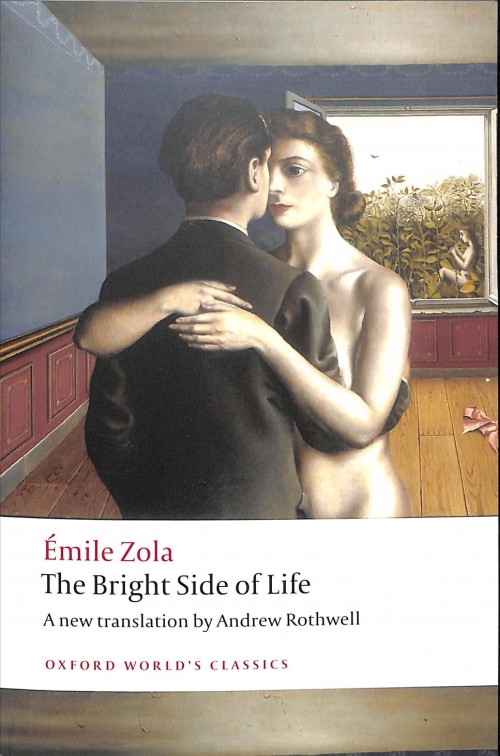 Zola E. The Bright Side of Life 
