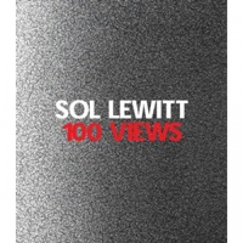 Cross S. Sol Lewitt: 100 Views 