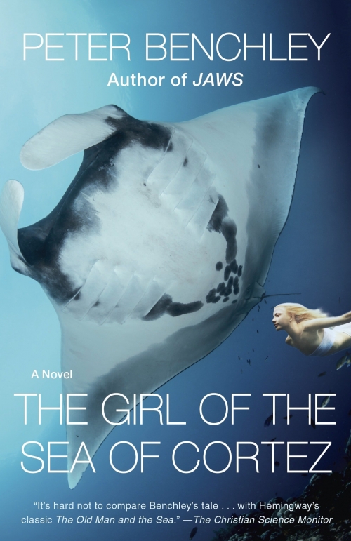 Benchley The Girl of the Sea of Cortez 