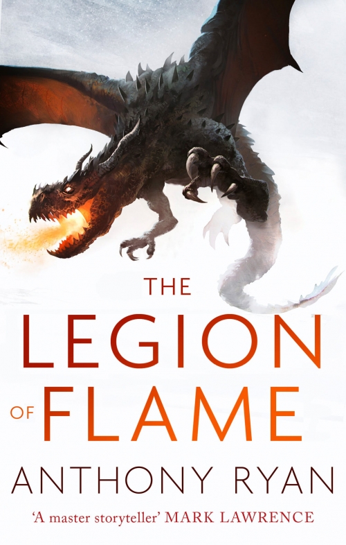 Ryan A. The Legion of Flame: Book Two of the Draconis Memoria 